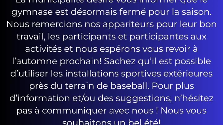 Fermeture du Gymnase