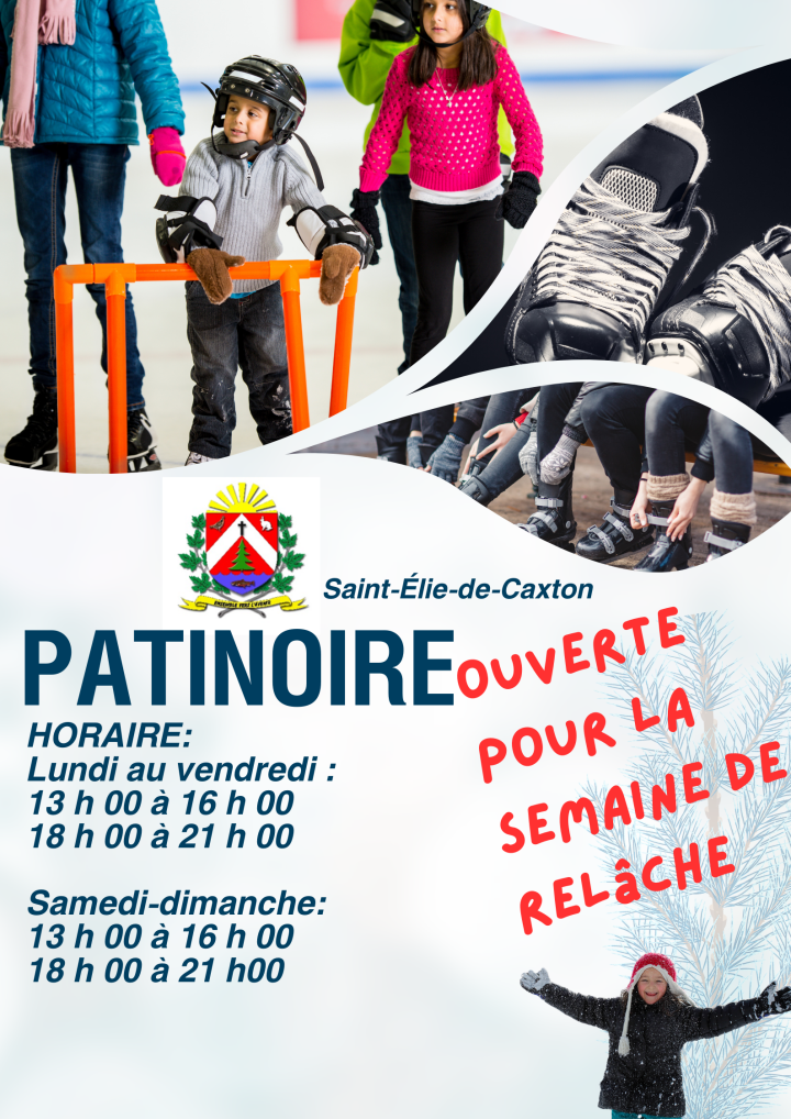 Horaire de la patinoire pour la relâche