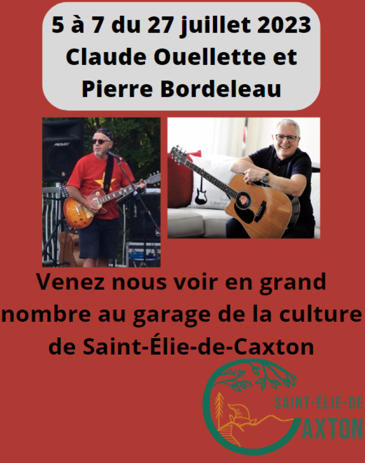 5 à 7 AU GARAGE DE LA CULTURE - CLAUDE OUELLETTE ET PIERRE BORDELEAU