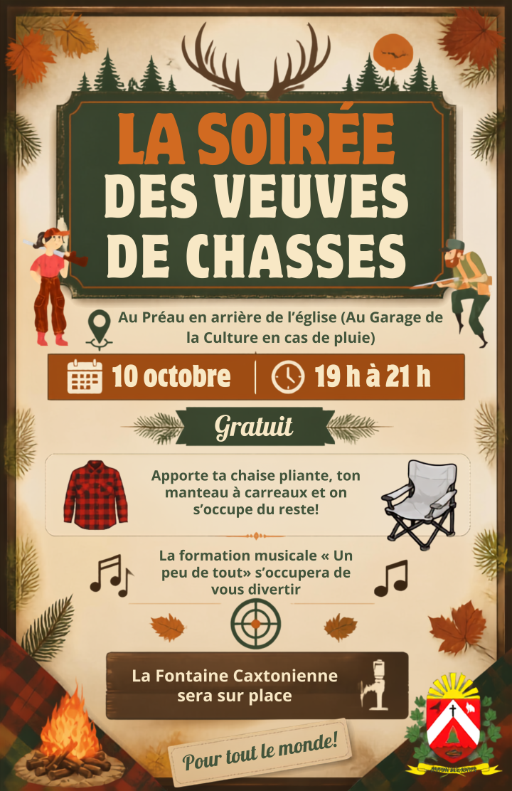 La soirée des veuves de chasse!