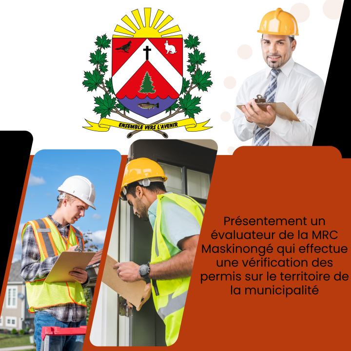 Visite d'un évaluateur de la MRC